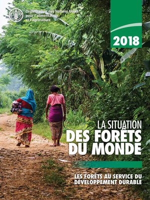 cover image of 2018 La situation des forêts du monde
